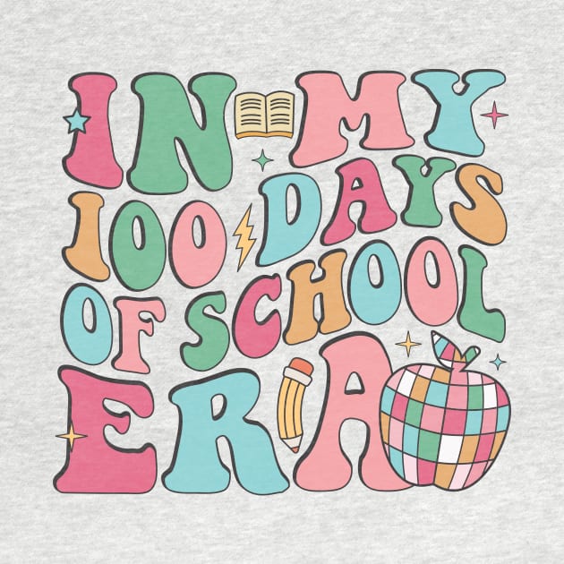 In My 100 Days of School Era by LimeGreen
